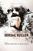 Serial Killer - Tome 3