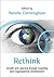 Rethink: Growth and Learning through Coaching and Organisational Development