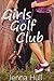 Girls Golf Club