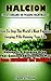 Halcion: Sweet Dreams or Waking Nightmare?: How to Stop the World’s Most Popular Sleeping Pill Ruining Your Life