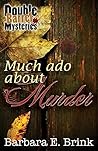 Much Ado About Mu...