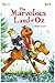 The Marvelous Land of Oz