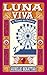 Viva luna : le tournois des voyantes