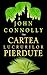Cartea lucrurilor pierdute by John Connolly