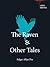 The Raven & other tales