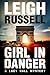 Girl In Danger (Lucy Hall #2)