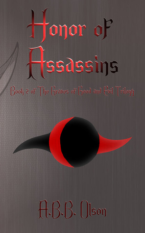 Honor of Assassins (The Graves of Good and Evil #2)