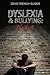 Dyslexia and Bullying: My Life