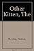 The Other Kitten