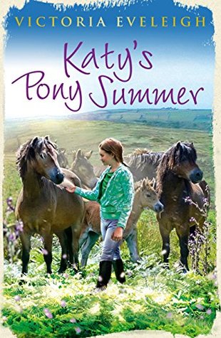 Katy's Pony Summer (Katy's Exmoor Ponies #5)