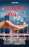 Akhirnya Aku ...