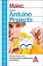 Make: Basic Arduino Projects