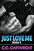 Just Love Me 3 (Just Love M...