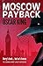 Moscow Payback (Harry Linley Trilogy Book 2)