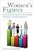 Women's Figures: An Illustr...