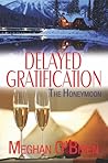 Delayed Gratifica...