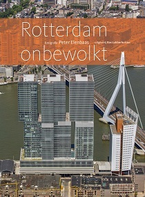 Rotterdam onbewolkt (Hardcover)