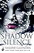 Shadow Silence (Whisper Hollow, #2)