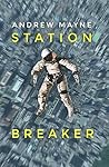 Station Breaker by Andrew Mayne Station Breaker by Andrew Mayne