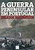 A guerra peninsular em Port...