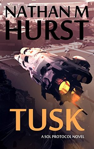 Tusk (The Sol Protocol #1)