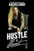 Hustle and Heart