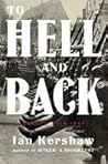 To Hell and Back:...