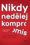 Nikdy nedělej kom...