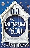 The Museum of You by Carys Bray