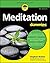 Meditation For Dummies (For Dummies (Religion & Spirituality))