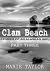 Clam Beach: Stories Of An A...