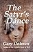 The Satyr's Dance by Gary Dolman The Satyr's Dance by Gary Dolman