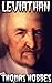 Leviathan: By Thomas Hobbes (Illustrated And Unabridged)