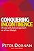 Conquering Incontinence: A New and Physical Approach to a Freer Lifestyle