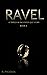 Ravel: A Ripples in the Sta...