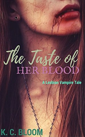 The Taste of Her Blood (Kindle Edition)