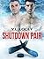 Shutdown Pair