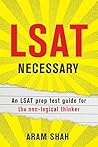 LSAT Necessary by Aram   Shah