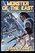 Monster of the East (The Le...