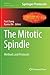 The Mitotic Spindle: Method...