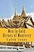 Men in Gold: Heroes of Mont...