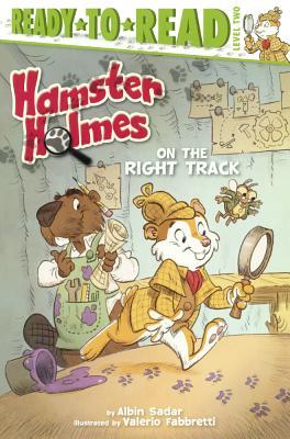 Hamster Holmes, On The Right Track (Turtleback School & Library Binding Edition) (Hamster Holmes: Ready to Read, Level 2)