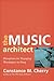 The Music Architect: Bluepr...