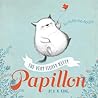 The Very Fluffy Kitty, Papillon by A.N. Kang
