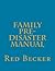 Family Pre-Disaster Manual by Red Becker