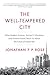 The Well-Tempered City: Wha...