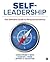 Self-Leadership by Christopher P. Neck