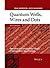 Quantum Wells, Wires and Dots: Theoretical and Computational Physics of Semiconductor Nanostructures