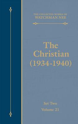 The Collected Works of Watchman Nee: Set 2, Volumes 21-46