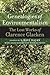 Genealogies of Environmentalism: The Lost Works of Clarence Glacken